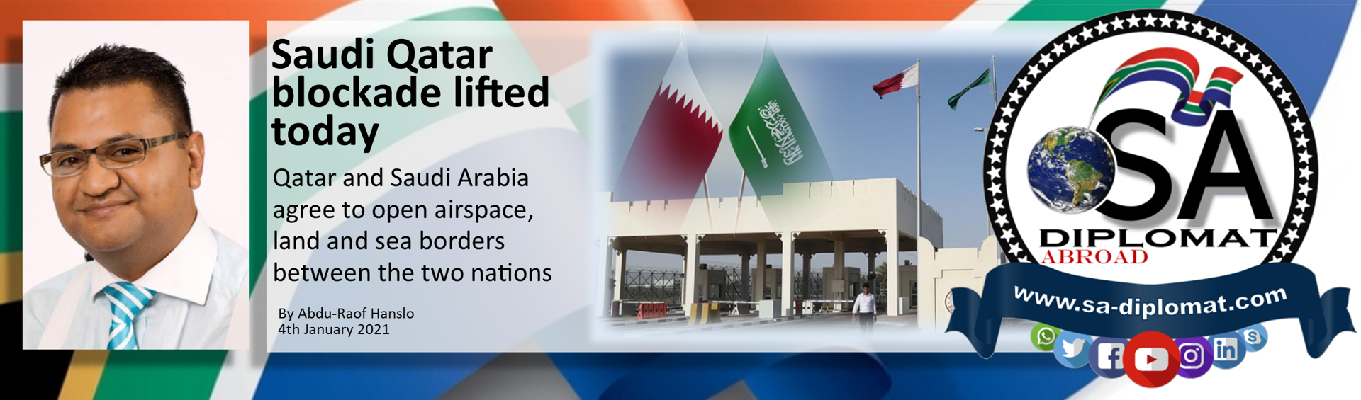 Saudi Qatar Blockade Lifted Today – SA-Diplomat